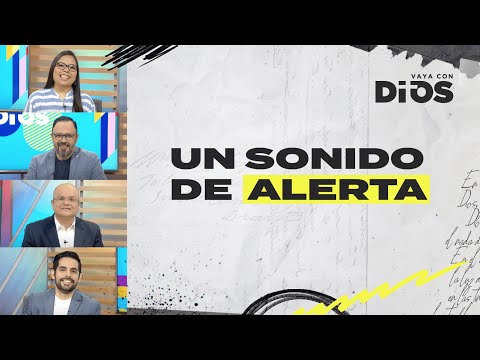 VayaconDios Ep. 701 - Un sonido de alerta