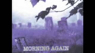 Morning Again - Free to Decide