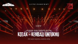 Download lagu KOTAK - Kembali Untukmu #KonserDuaDekadeKOTAK mp3 Download lagu KOTAK - Kembali Untukmu #KonserDuaDekadeKOTAK mp3