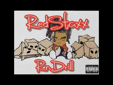 RedStaxx - Track 3 - 24/7 on Drills [RnDrill Mixtape]