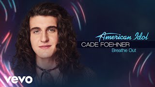 Cade Foehner - Breathe Out (Audio Only)