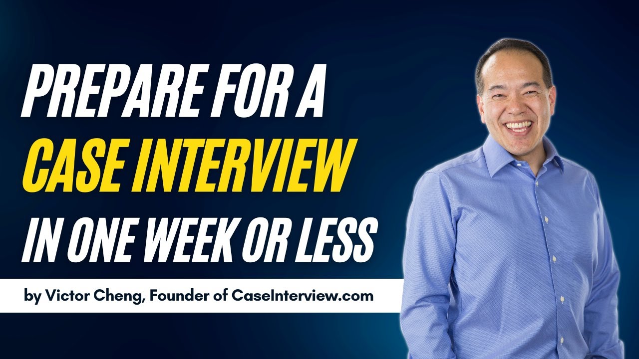 Short on Time? Here's How to Prepare for a Case Interview in One Week or Less