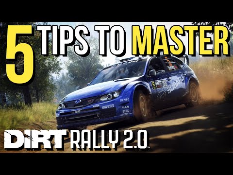 5 TIPS to Master DiRT RALLY 2.0!