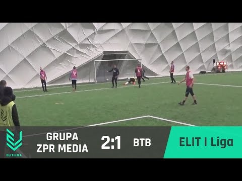 Grupa ZPR Media 2:1 BTB - ELIT I Liga [JESIEŃ 2018]