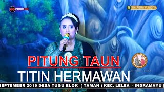 Download lagu PITUNG TAUN VOC. TITIN HERMAWAN mp3 Download lagu PITUNG TAUN VOC. TITIN HERMAWAN mp3