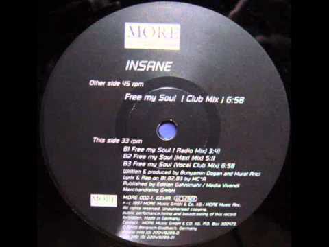 Insane-Free My Soul