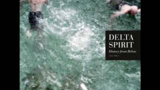 Delta Spirit- Ransom Man