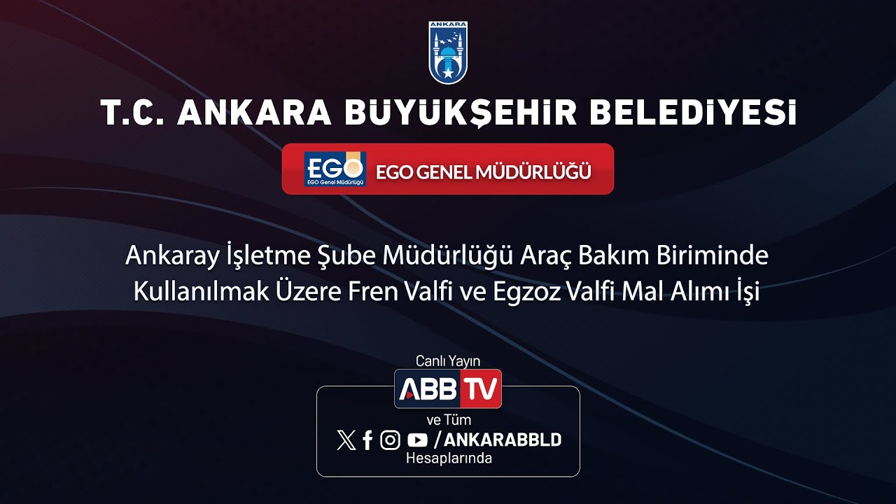 EGO GENEL MÜDÜRLÜĞÜ  - Fren Valfi ve Egzoz Valfi Mal Alımı İşi