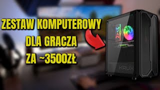 KOMPUTER DLA GRACZA ZA ok. 3500ZŁ! | SIERPIEŃ 2022