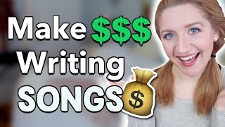 How To Make Money As A Songwriter (Songwriting 101)