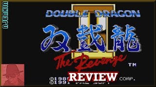 DOUBLE DRAGON II : THE REVENGE - on the SEGA Genesis / Mega Drive - with Commentary !!