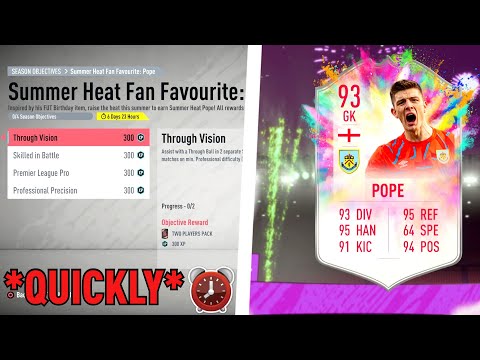 HOW TO COMPLETE 93 SUMMER HEAT NICK POPE QUICKLY! - FIFA 20 Ultimate Team