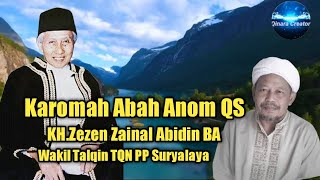 Download lagu Karomah Abah Anom QS ||KH.Zezen Zainal Abidin BA mp3
