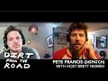DISPATCH (Pete Francis) on "Dirt from the Road" Podcast with BRETT NEWSKI