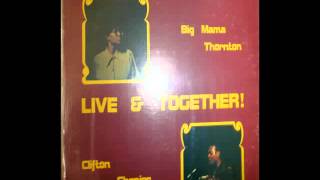 Little Red Rooster &quot; Big mama Thornton&quot; &amp; &quot;Clifton Chenier&quot; Live Houston Texas