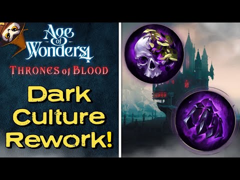 DARK CULTURE REWORK! | Age of Wonders 4: Thrones of Blood NEWS