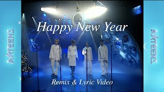 A*Teens - Happy New Year (Gustavo Roca 2024 Remix)