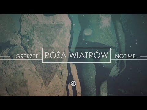 Igrekzet - Róża Wiatrów (prod. NoTime)