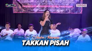 Download lagu TAKKAN PISAH ANDRA KHARISMA - BY PANDAWA MUSIK 87 KADIRI mp3