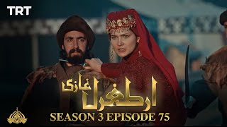 Ertugrul Ghazi Urdu  Episode 75  Season 3