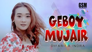 Download lagu Dj Digeboy Geboy Mujair - Difarina Indra I   mp3