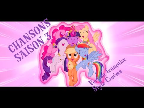[Chansons] My Little Pony Les Amies C'est Magique - Saison 3 (Style cinéma)
