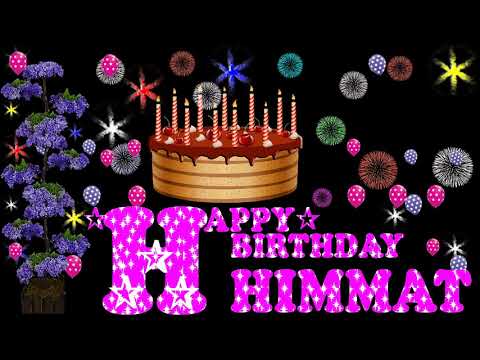 HIMMAT HAPPY BIRTHDAY TO YOU