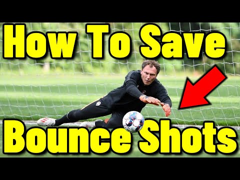 Save Bounce Shots As A Goalkeeper - Goalkeeper Tips And Tutorials - How To Catch A Football