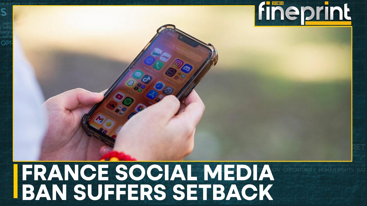 France Court Blocks Macron's Social Media Ban for Under-15s | WION Fineprint
