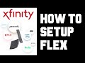 Xfinity Flex Setup Instructions - Xfinity Flex How To Connect To TV Instructions, Guide, Tutorial