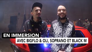 En immersion  avec BigFlo &amp; Oli, Soprano, Black M : LA VIE DE RÊVE, avenir, gestion du succès,...