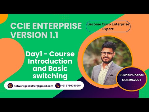 CCIE Enterprise v1.1 - Day 1 | Course Introduction & Basics