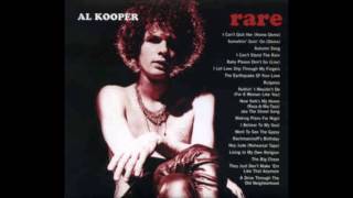 I Let Love Slip Through My Fingers  - Al Kooper -1986/2001