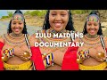 DOCUMENTARY ON ZULU MAIDENS A GLIMPSE INTO THE ZULU GIRLHOOD