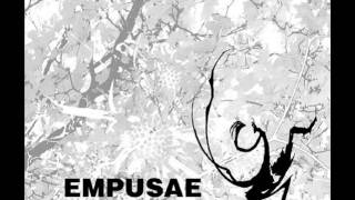 Empusae - neupridem