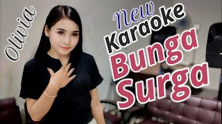 Download lagu Bunga Surga Karaoke duet Olivia mp3