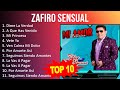 Z A F I R O S E N S U A L 2023 MIX Top 10 Best Songs Greatest Hits Full Album