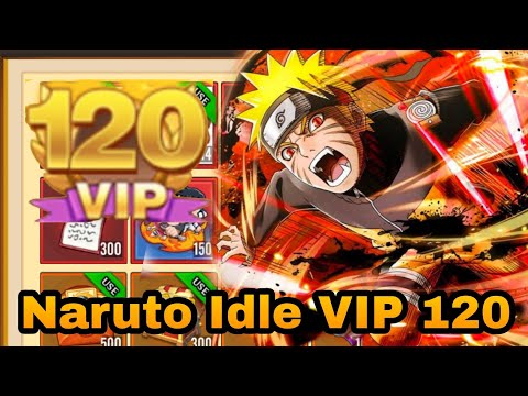 Naruto Idle VIP 120 + 1,1B DM + 300 Hero ★5 + Equipment ★45 + 1M Coin Web & More