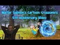 Walter Salmons Cartoon Crossovers 5th Anniversary Video