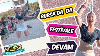 Nilüfer Müzik Festivali 2019 | Bursa&#39;da da Festivale Devam!💃