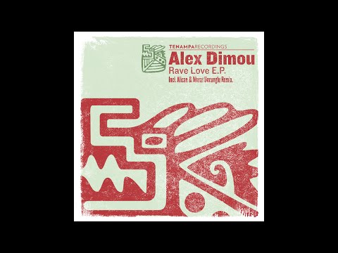 TENA037: 01 Alex Dimou - Rave Love (Original Mix)