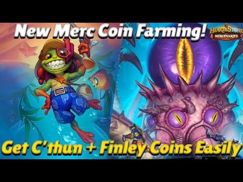 New Merc Coin Farming! Get C'thun and Finley Coins Easily! - Hearthstone Mercenaries Guide