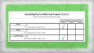 Speed, Agility, and Conditioning Program (S.A.C.)