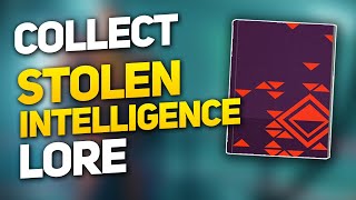 Stolen Intelligence Lore - How to Collect All Lore Entries in Destiny 2 (Season of the Drifter)