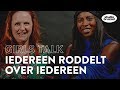 GIRLS TALK: Iedereen roddelt over iedereen