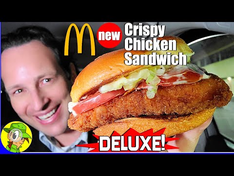, title : 'McDonald's® DELUXE CRISPY CHICKEN SANDWICH Review 🎩🐔🥪 | Peep THIS Out! 🕵️‍♂️'