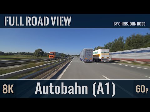 Autobahn (A1), Germany: Sittensen - Bockel - Posthausen - Oyten - Bremen-Sebaldsbrück - 8K (60p)