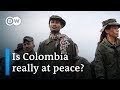 Colombia The Long Road To Peace After The Civil War DW Documentary