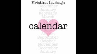 Kristina Lachaga - Calendar