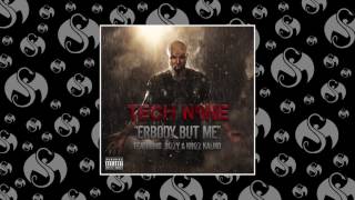 Tech N9ne - Erbody But Me (Feat. Bizzy &amp; Krizz Kaliko)